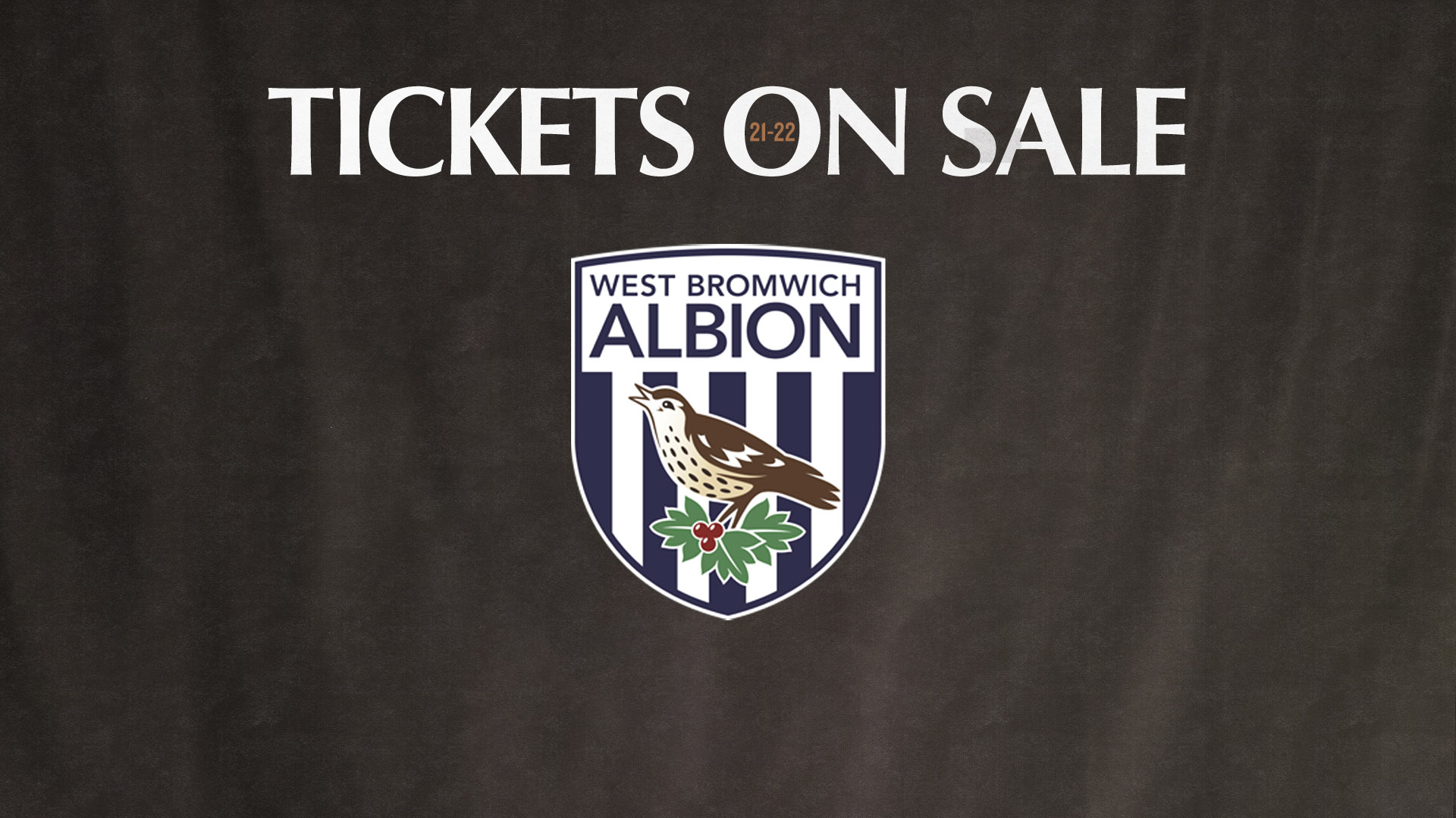 Tickets  West Bromwich Albion