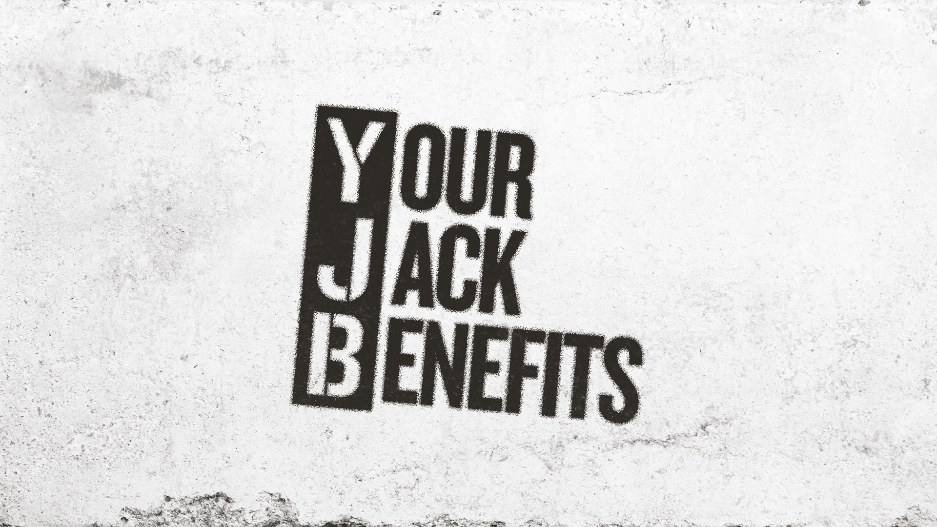 Graphic which reads Your Jack Benefits