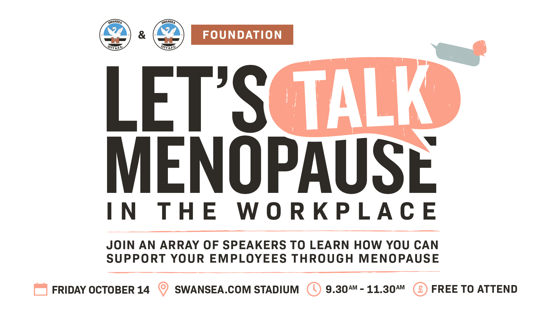 Let's talk menopause in the workplace | October 14, Swansea.com Stadium, 9.30am-11.30am.