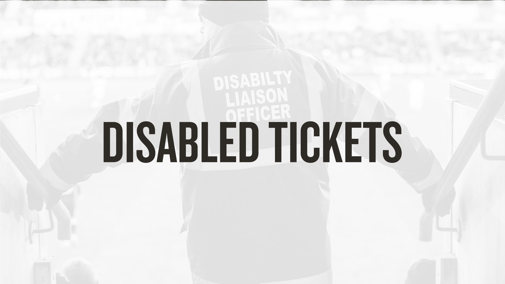 Disabled Tickets