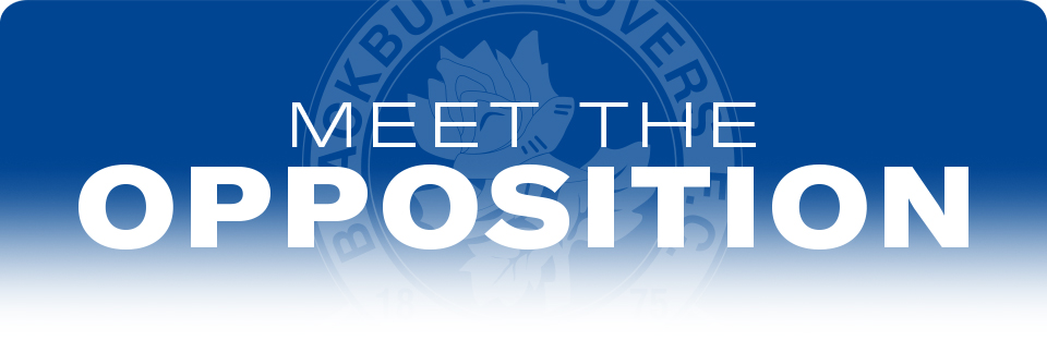 Meet the Opposition - Blackburn Rovers