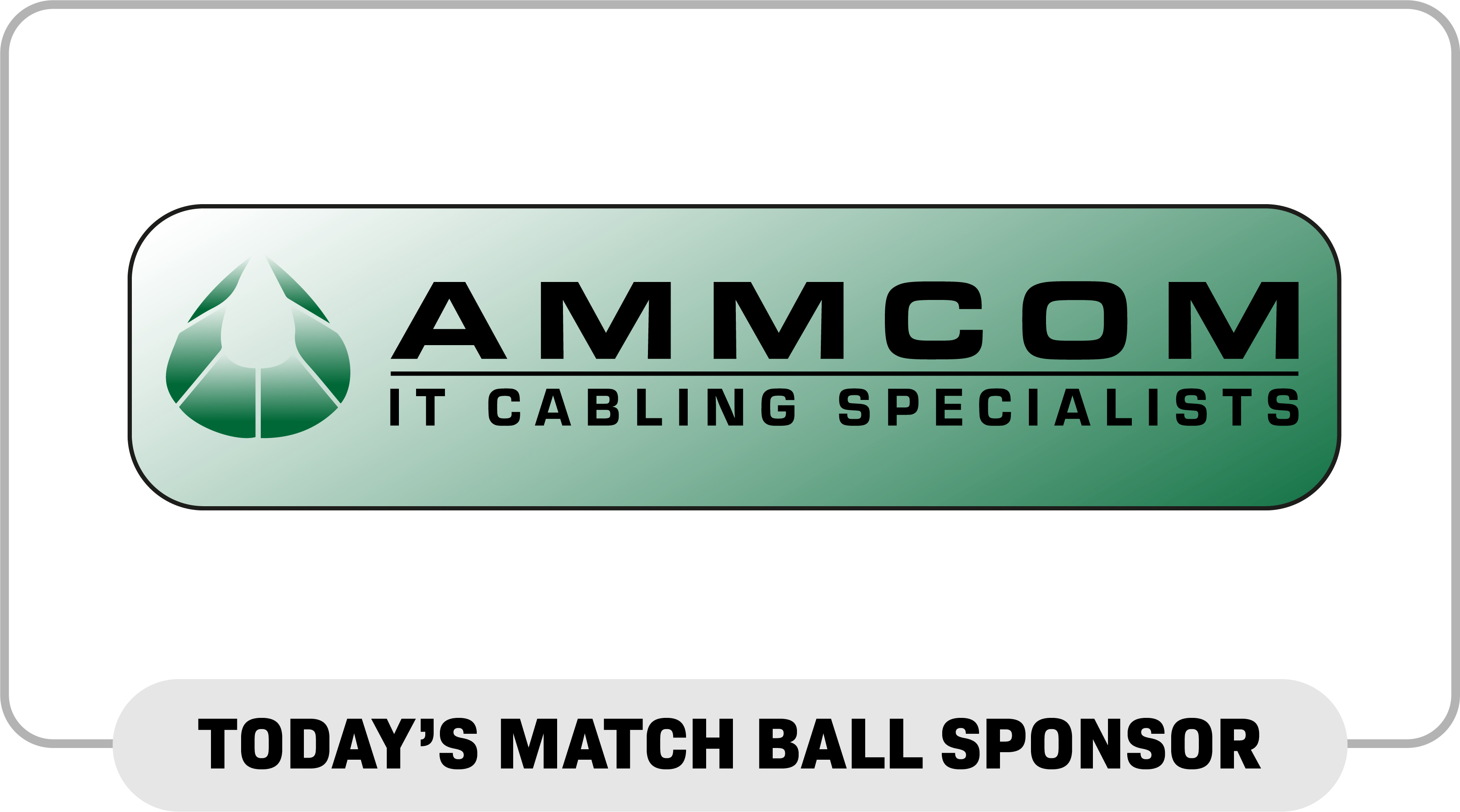 Today's Match Ball Sponsor, Ammcom.