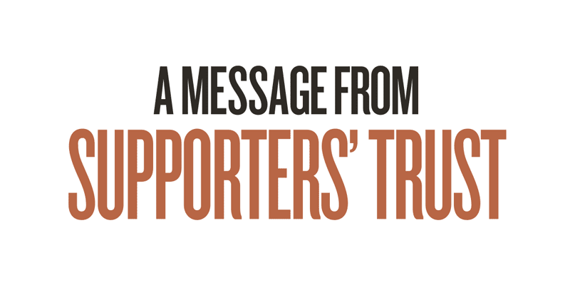 A Message from Supporter's Trust