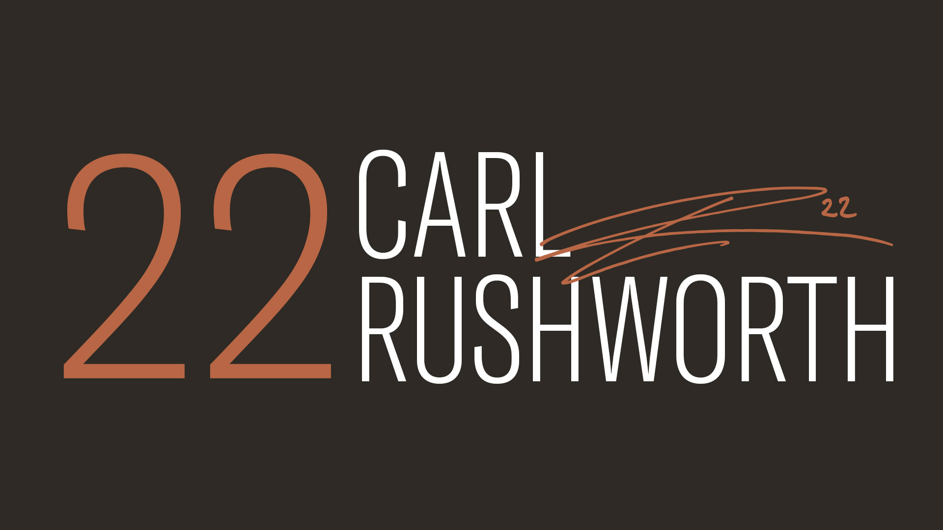 22 - Carl Rushworth
