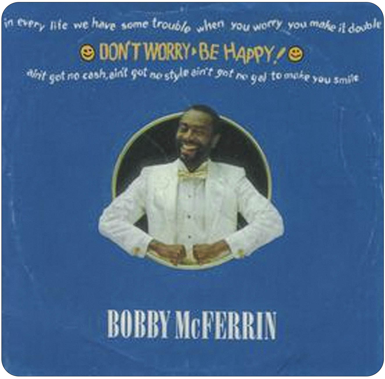 Bobby McFerrin, Don't Worry Be Happy Cover Art