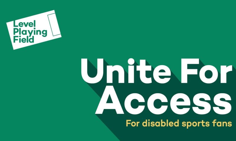 Unite for Access, Level Playing Field. 