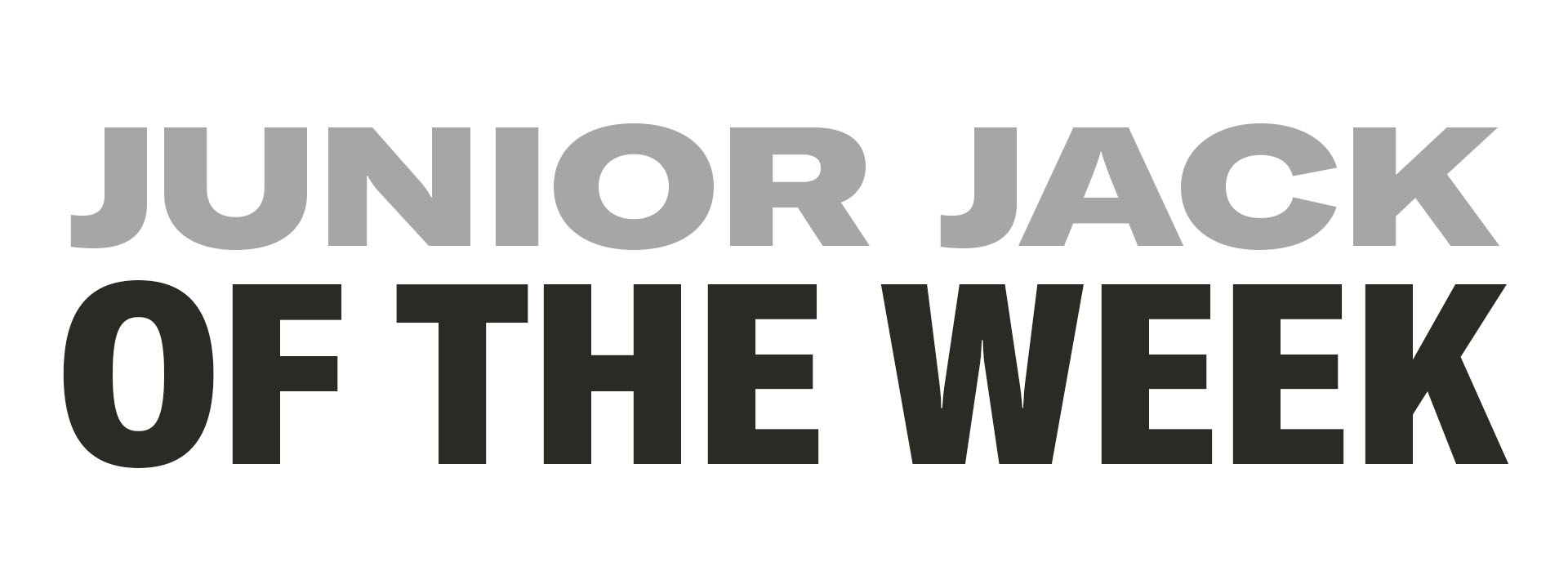Junior Jack of the Week.