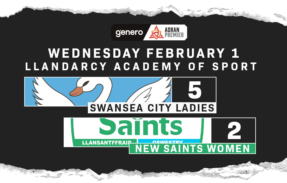 Match Report, Adran Premier. Swansea City 5 - New Saints Women 2.