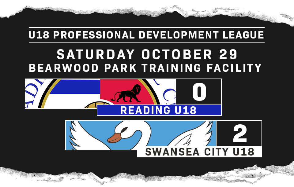 Match Report, U18 Professional Development League, Reading 0, Swansea City 2