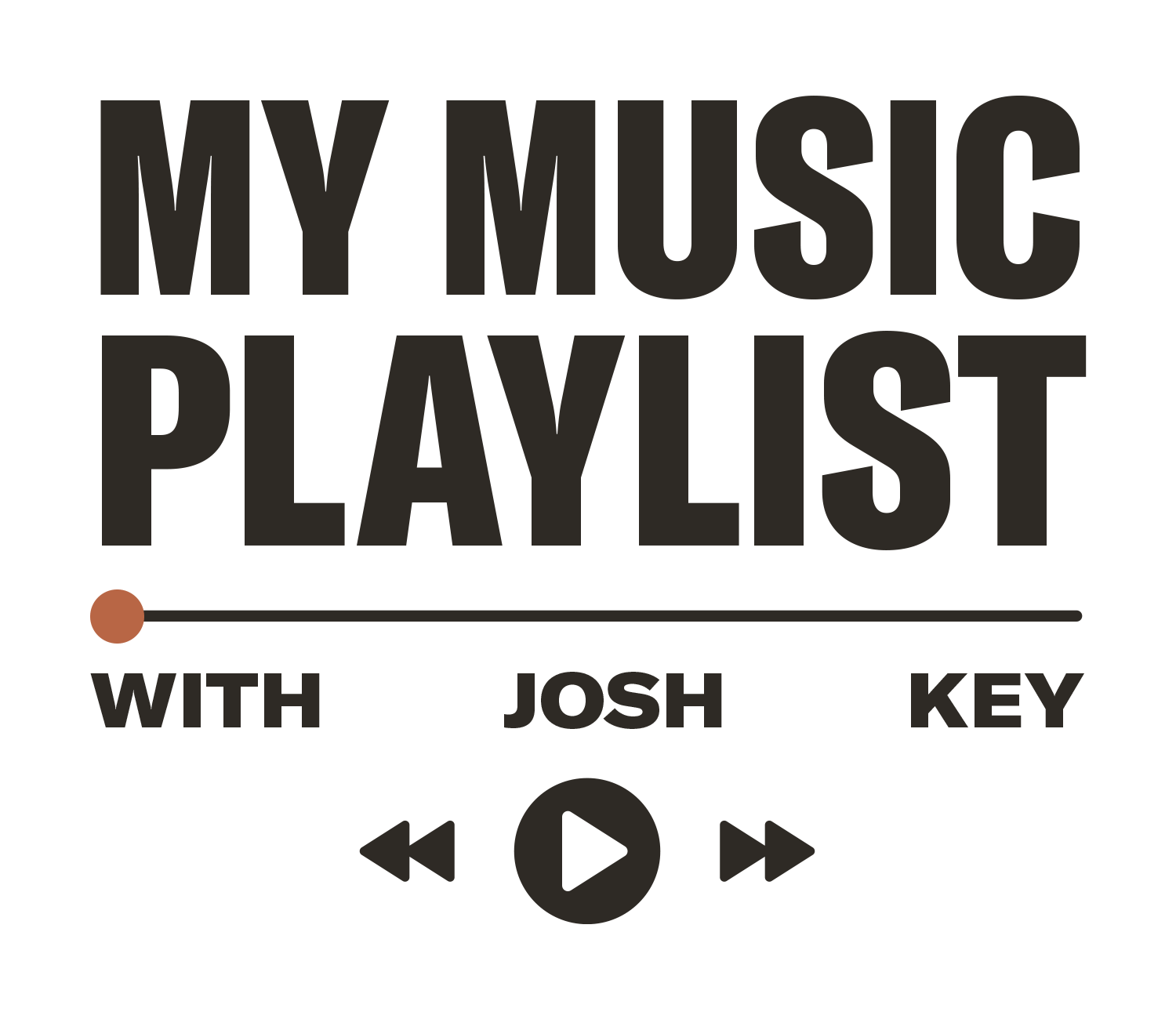 My Music Playlist with Josh Key