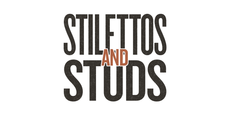 Stilettos and Studs