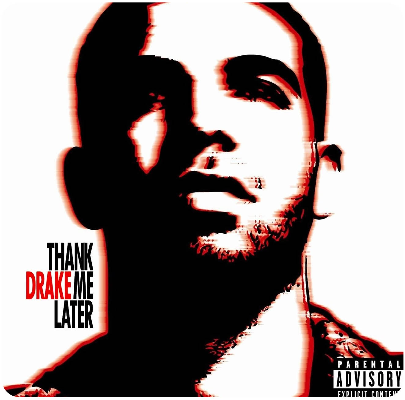 Drake, Thank Me Later Cover Art