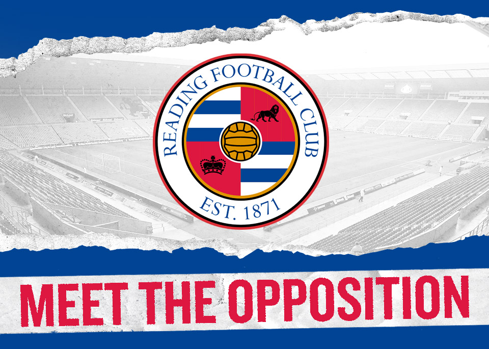 Meet the Opposition - Reading Football Club