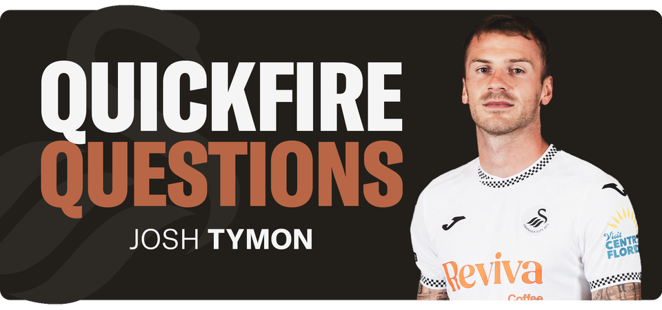 Quickfire Questions - Josh Tymon