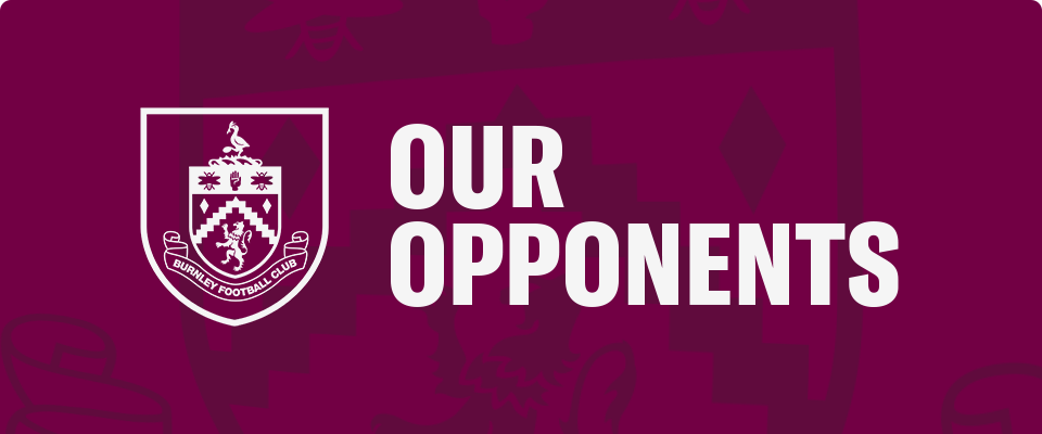 our-opponents-26-27-burnley